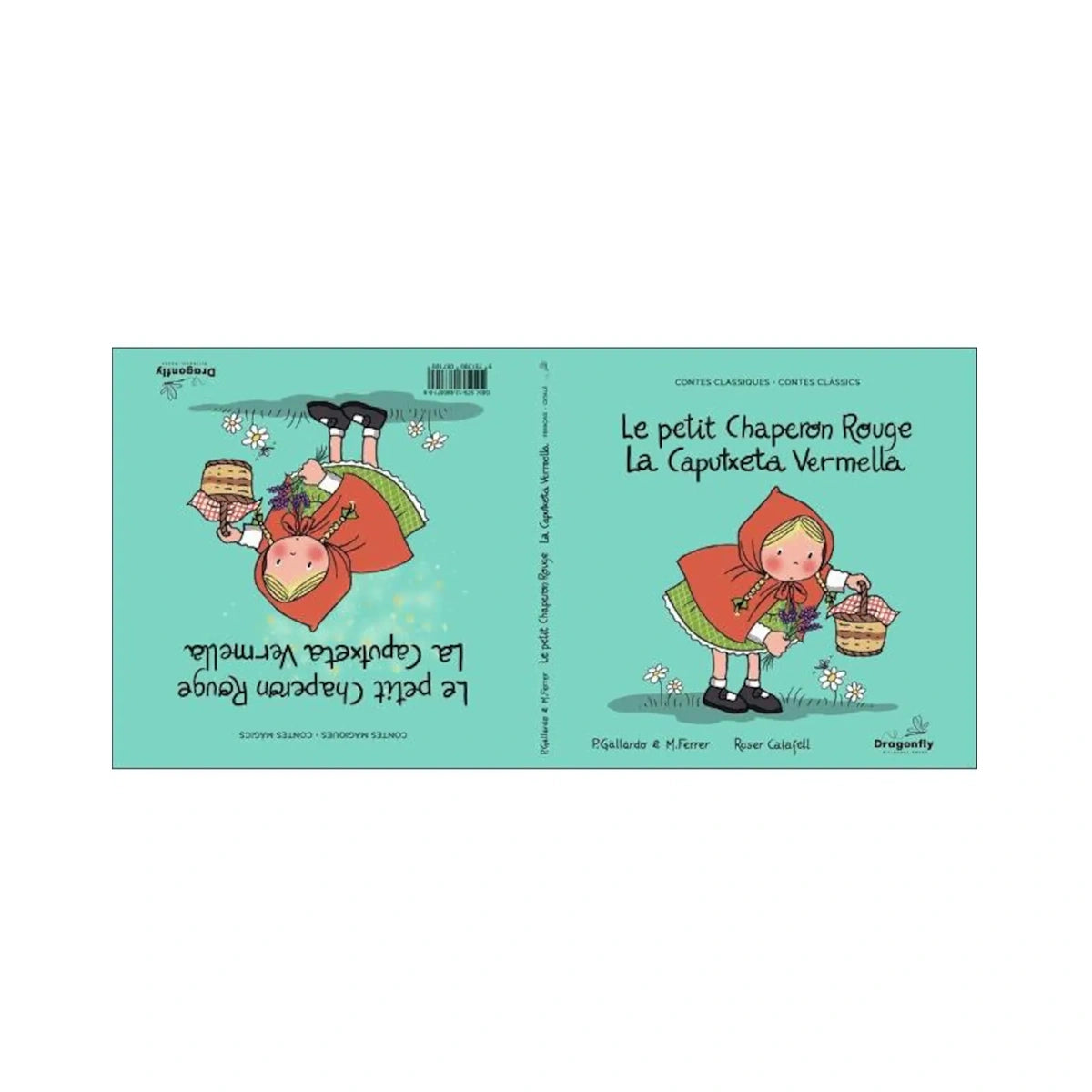 La Caputxeta Vermella / Le Petit Chaperon Rouge