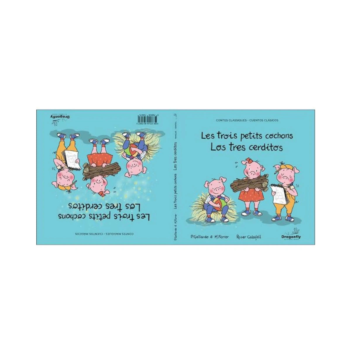 Les Trois Petits Cochons / Los Tres Cerditos