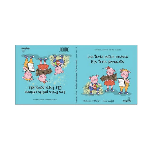 Els Tres Porquets / Les Trois Petits Cochons
